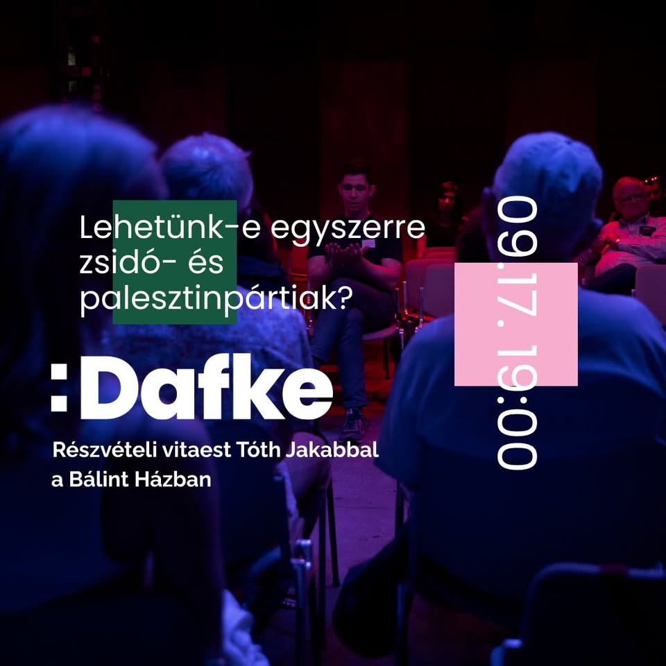 Lehetünk-e egyszerre zsidó- és palesztinpártiak? – vitaest sorozat Tóth Jakabbal